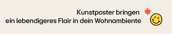 Der Titel lautet „Kunstposter bringen ein lebendigeres Flair in dein Wohnambiente"