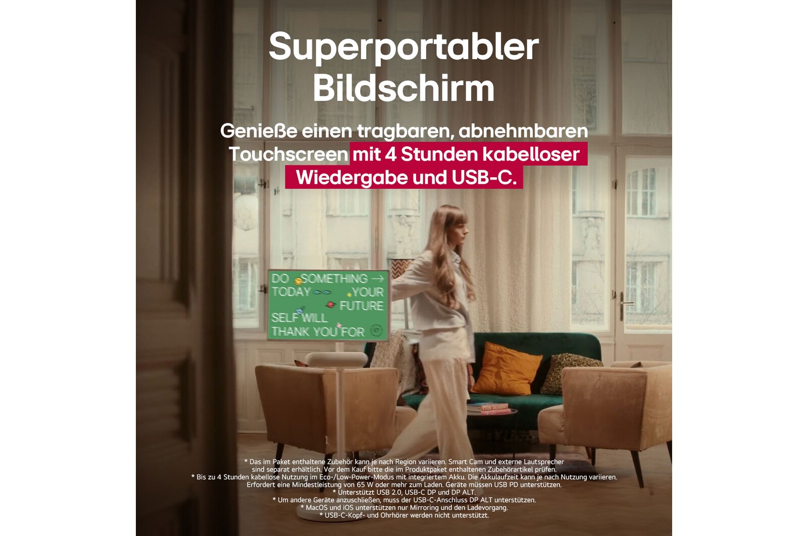 Eine Person rollt den LG StanbyME 2 mit dem Standfuß. Der Text erklärt, dass der superportable Bildschirm 4 Stunden kabellose Wiedergabe und USB-C bietet. 