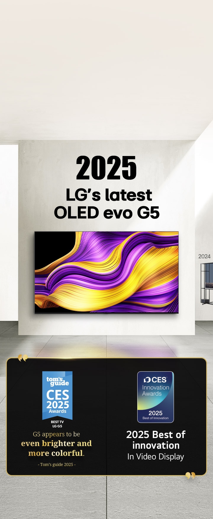 LG TV. O título diz 2025, a mais recente OLED evo G5 da LG. Citações de prêmios ao lado. Segundo o Tom's Guide, a G5 parece ser ainda mais brilhante e colorida. Prêmio de Melhor Inovação de 2025 em Telas de Vídeo – CES Innovation Awards. 