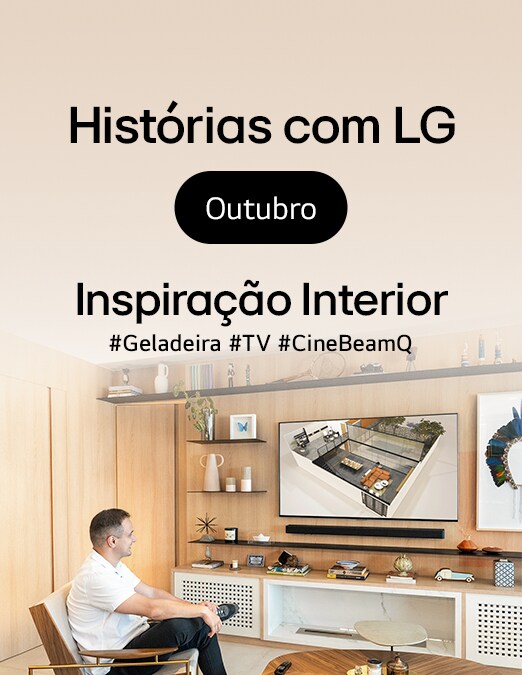 Inspiracao de interior com LG