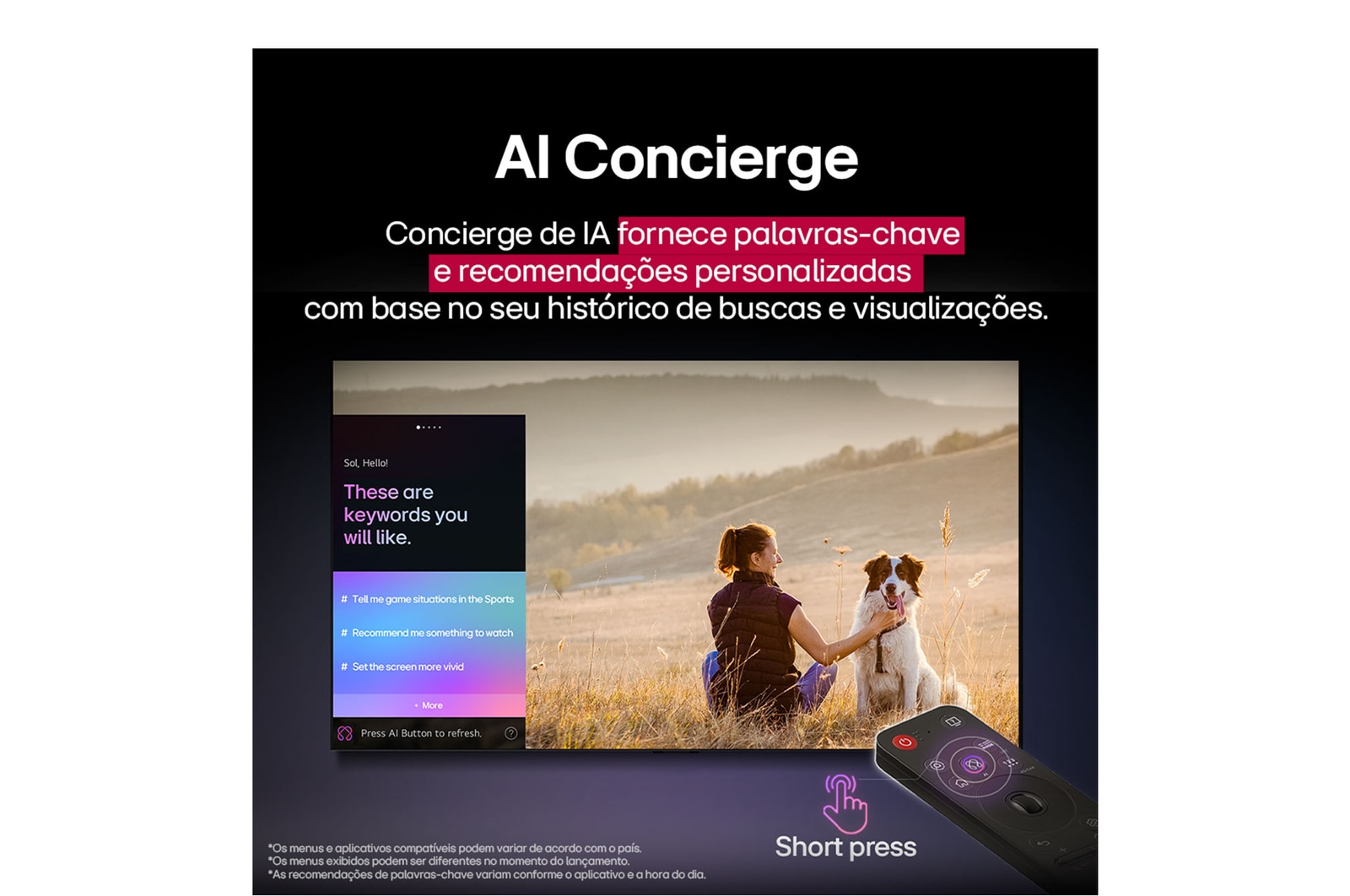 Conteúdo de ficção científica sendo reproduzido na tela de uma LG TV. Na tela aparece a interface do AI Chatbot. O usuário enviou uma mensagem ao chatbot dizendo que a tela está muito escura. O chatbot ofereceu soluções para a solicitação. A cena inteira está dividida em duas partes. Um lado é mais escuro, o outro lado é mais claro, mostrando como o AI Chatbot resolveu o problema para o usuário automaticamente. O texto explica que o Al Chatbot pode entender a intenção do usuário e fornecer soluções para resolver problemas.