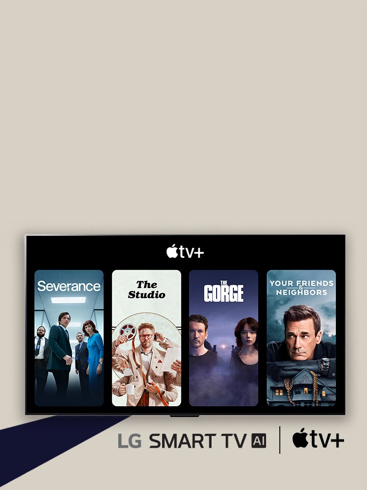 LG SMART TV AI(logo) and Apple(logo) tv+ are located side by side. On LG TV, four TV show thumbnails (Severance, The Studio, The Gorge, and Your Friends and Neighbors) are placed below the Apple (logo) tv+. 