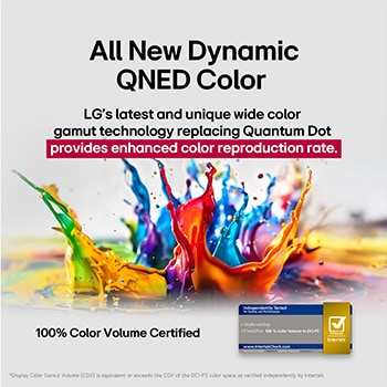 Splashes of paint burst from the floor up in diverse colors. Intertrek certification for 100% Color Volume to DCI-P3. The title talks about LG’s new and unique wide color gamut technology that allows you to see vivid color on your screen.