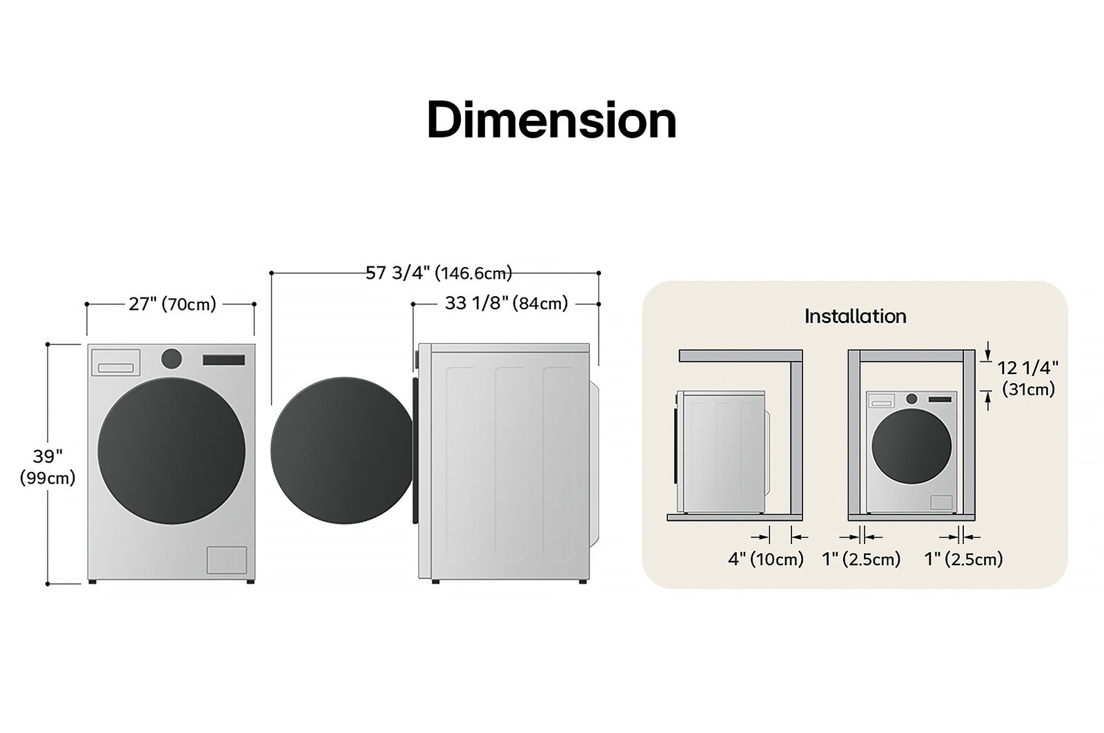 Technical dimension and installation diagram for the LG Front Load Washer Dryer Combo: 27 in (70 cm) wide, 39 in (99 cm) high, 33 1/8 in (84 cm) deep, and 57 3/4 in (146.6 cm) with door open, detailing installation clearances.
