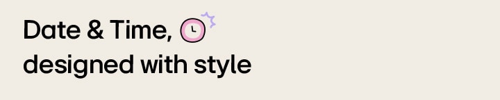 Title reads, Date & Time, designed with style