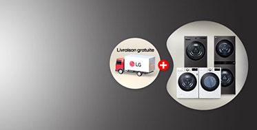 Livraison gratuite sur les laveuses et les sécheuses de LG