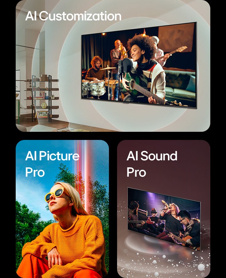 Un téléviseur de LG est fixé au mur d’un salon et affiche un guitariste à l’écran. Des graphiques de cercles concentriques représentent des ondes sonores. Les mots « AI Customization » (personnalisation par IA) sont affichés en haut à gauche. Une femme est accroupie à l’extérieur par une journée ensoleillée est entourée d’arbres et d’un ciel bleu. Les mots « AI Picture Pro » (Image IA Pro) sont affichés en haut à gauche. Il y a un téléviseur de LG avec des bulles sonores et des vagues qui sortent de l’écran et remplissent l’espace. Les mots « AI Sound Pro » (Son IA Pro) sont affichés en haut à gauche. 