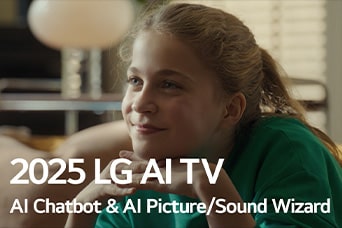 Se ve el título: TV LG con IA 2025, Chatbot AI & Asistente de imagen y Sonido AI. Una niña está sentada, sonriendo y mirando a lo lejos.