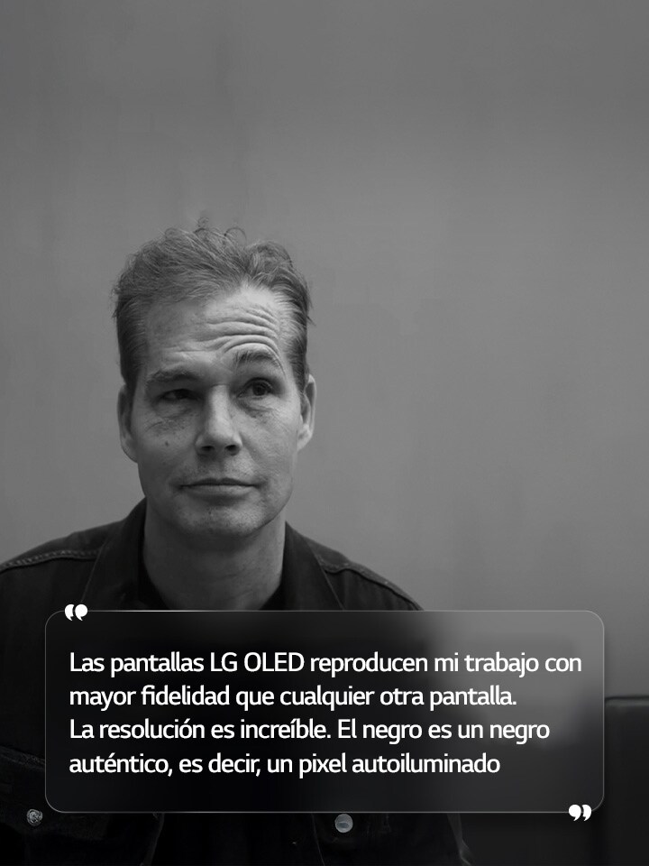 Entrevista a Shepard Fairey con un texto que dice: “Las pantallas LG OLED reproducen mi trabajo con mayor fidelidad que cualquier otra pantalla”. La resolución es increíble. El negro es un negro auténtico, es decir, un pixel  autoiluminado” 
