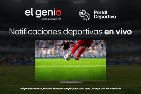 Notificaciones deportivas en Tv LG