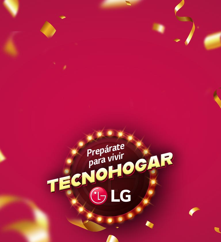 ¡BIENVENIDOS AL TECNOHOGAR LG!