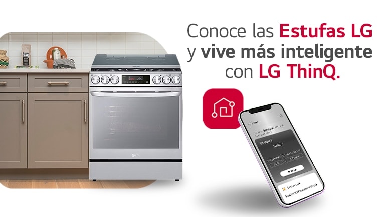 Conoce las Estufas LG y vive más inteligente con LG ThinQ