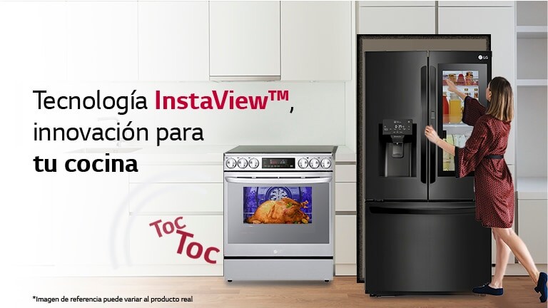 LG Instaview™: Innovación para tu cocina