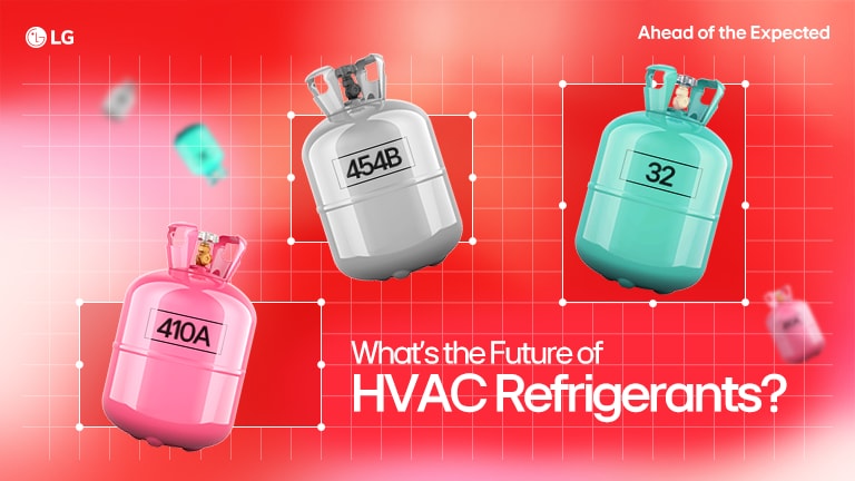 Three refrigerant tanks labeled 454B, 410A, and 32 with 'Ahead of the Expected' headline.	
