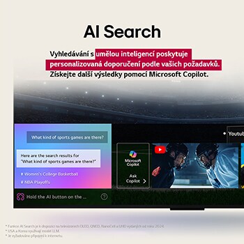 Detail obrazovky televizoru LG TV zobrazující, jak funguje funkce AI Search. Otevře se malé okno chatu, ve kterém se zobrazí, jak se uživatel ptal na nabídku sportovních her. Funkce AI Search reagovala prostřednictvím chatu a zobrazováním miniatur dostupného obsahu. Zobrazí se také výzva, abyste se obrátili na Microsoft Copilot. 