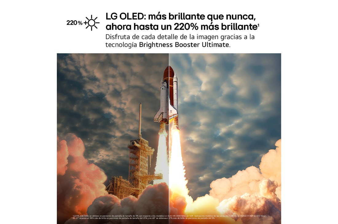 Un cohete espacial despega del suelo. La escena se divide en el medio, la mitad inferior es más oscura y apagada. La otra mitad muestra cómo la estela del cohete es notablemente brillante, demostrando lo brillantes que pueden ser las imágenes en una pantalla LG OLED TV con la estructura emisora de luz y la arquitectura de control de iluminación de Brightness Booster Max.