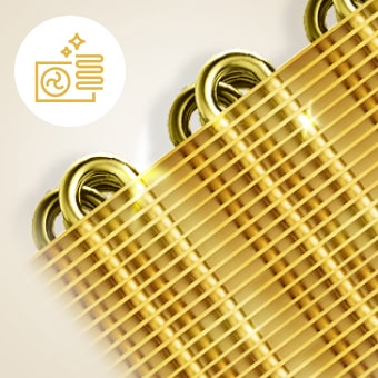 Gold Fin coating for durability and corrosion resistance.	