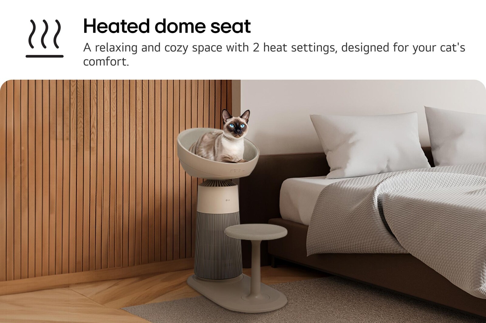 A cat sitting on a pet air purifier with a heated dome seat. The purifier is placed next to a bed, and a step accessory is positioned in front of it for easy access. Text read : 'Heated dome seat' : A relaxing and cozy space with 2 heat settings, designed for your cat's comfort.