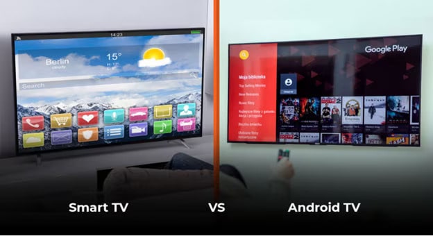 Smart TV vs Android TV