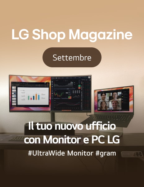 Il tuo nuovo ufficio con Monitor e PC LG