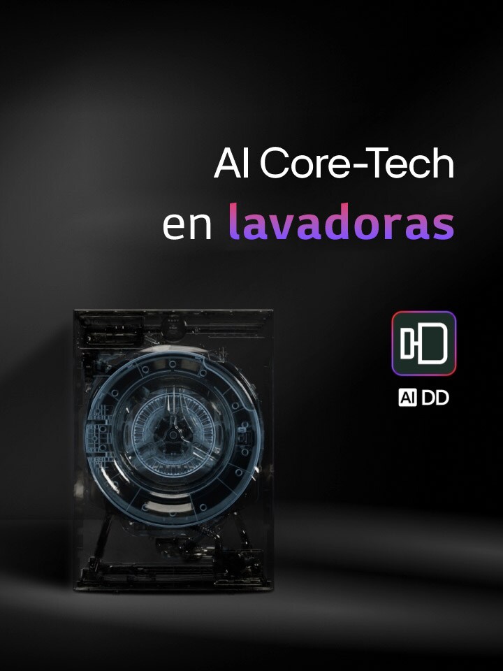 Se muestra una lavadora LG con una vista transparente del componente AI DD, junto con el título “AI Core-Tech en la lavadora” y el emblema AI DD con letras "DD" estilizadas, que representan la tecnología AI Direct Drive se muestran sobre un fondo oscuro con un borde rosa y morado.