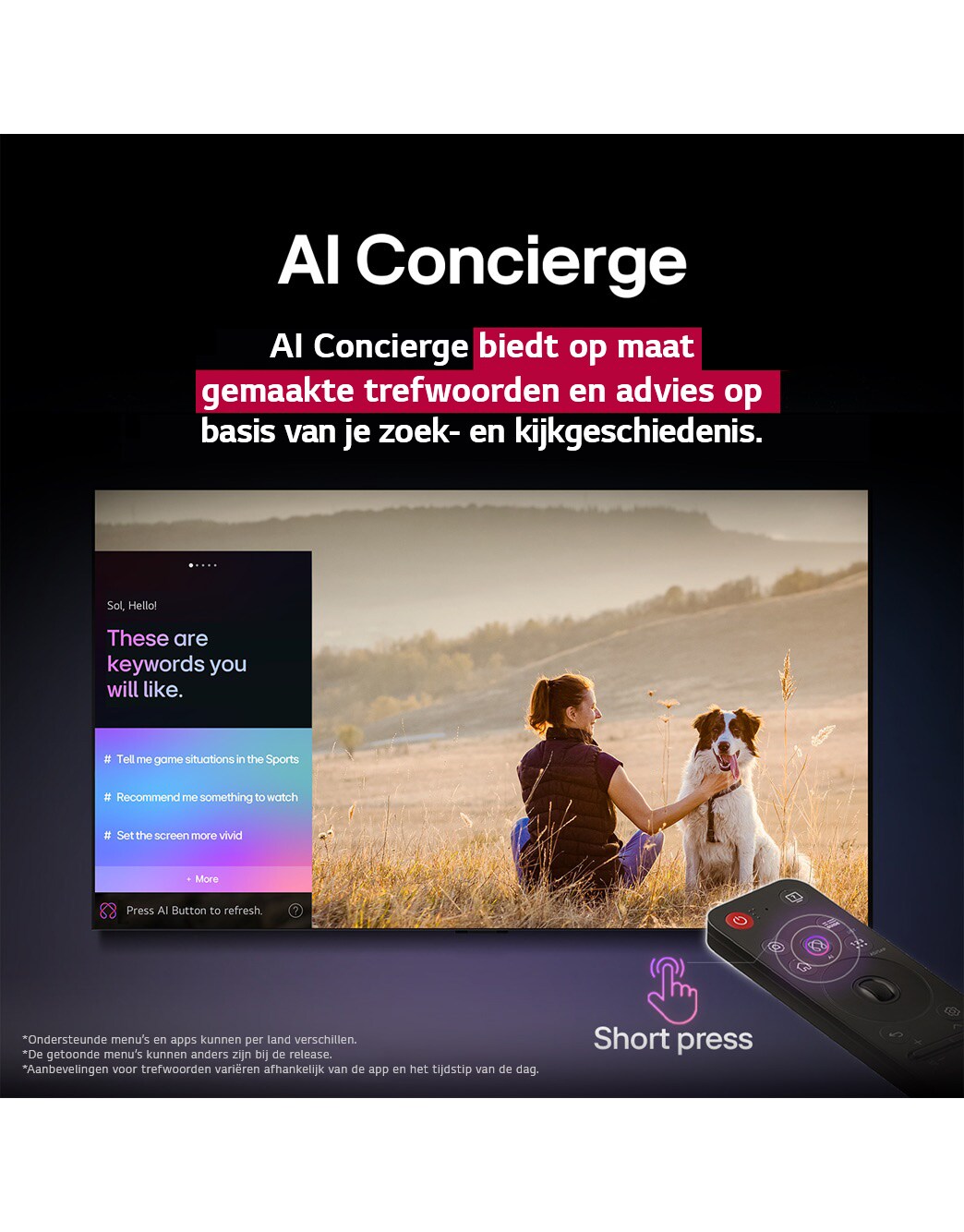 LG AI Magic Remote voor een LG TV-scherm. Op het scherm staat een persoonlijke begroeting van de LG AI met aangepaste trefwoorden op basis van de zoek- en kijkgeschiedenis van de gebruiker. Bij de afstandsbediening staat een pictogram en een label die aangeven dat de AI Concierge-functie eenvoudig toegankelijk is door kort op de AI-knop te drukken. 