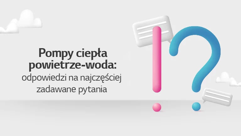 Pompy ciepła powietrze-woda: FAQ