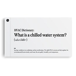 What is Chiller system?	