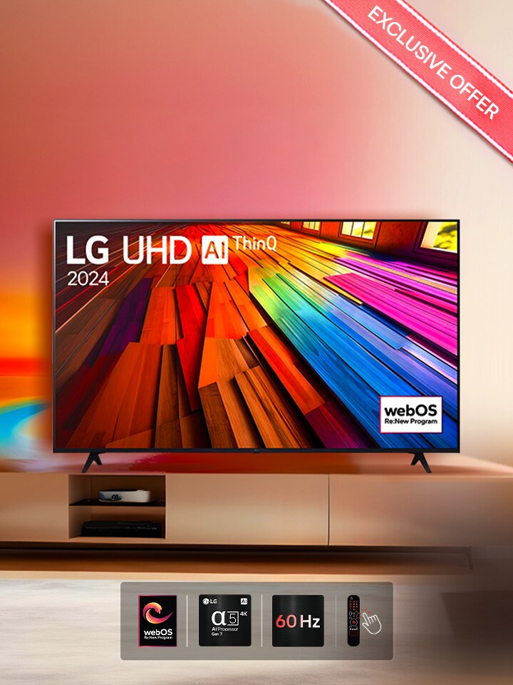 Discount on 43'', 50'', and 55'' UT80 - exclusive on LG.COM