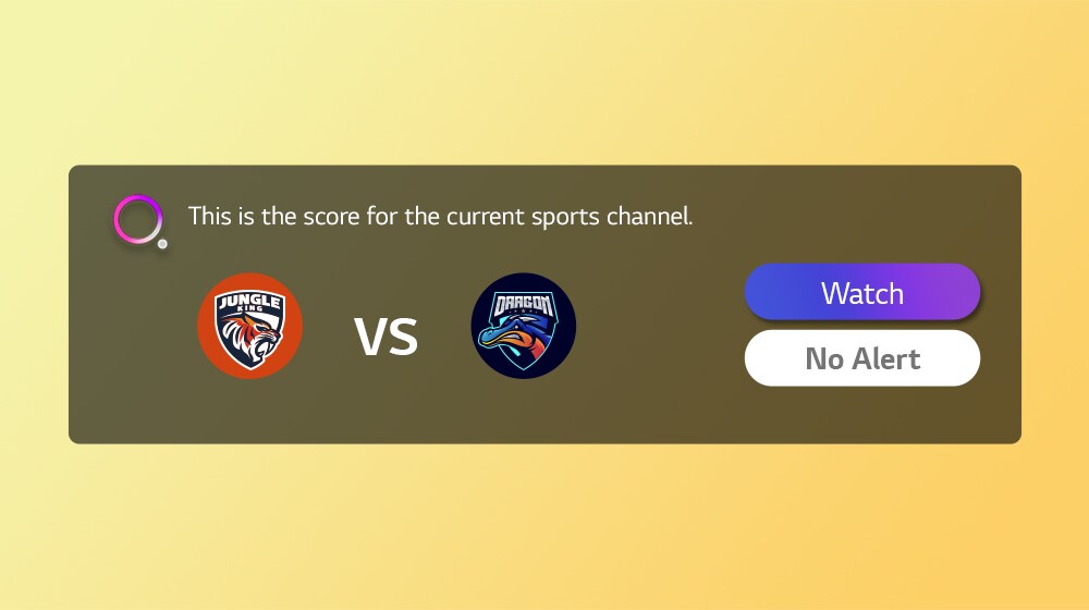 There are Sports Alert graphic UI showing two sports team logos (Jungle King and Dragon) and the two buttons on the right that says “Watch” and “No Alert”. The tagline says "This is the score for the current sports channel".