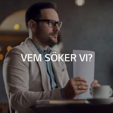 VEM SÖKER VI?