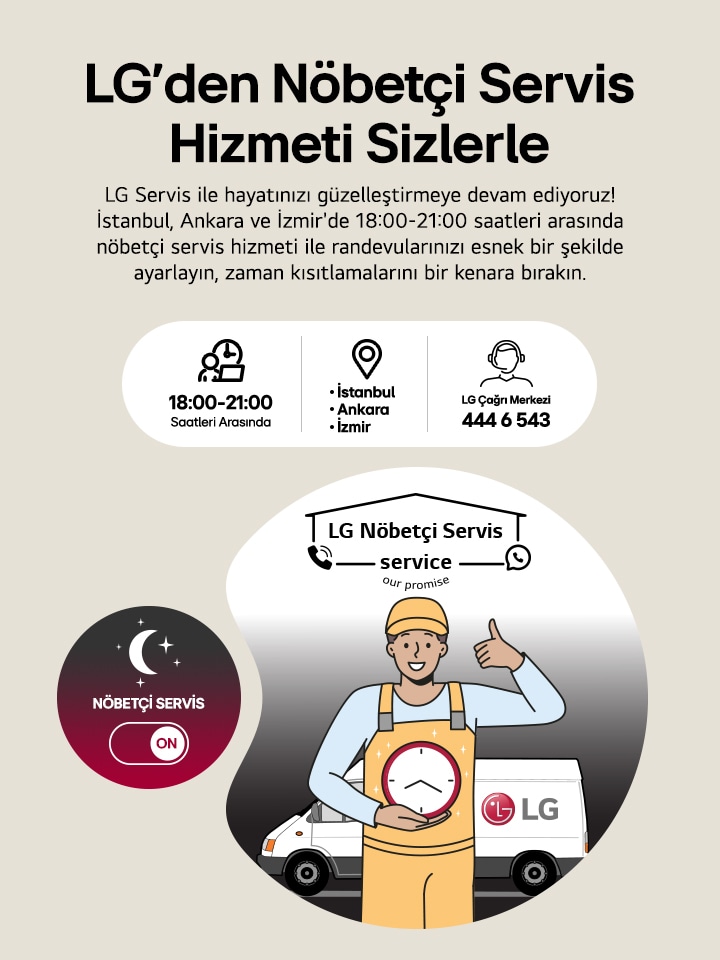 LG Nöbetçi Servis Hizmeti Sizlerle