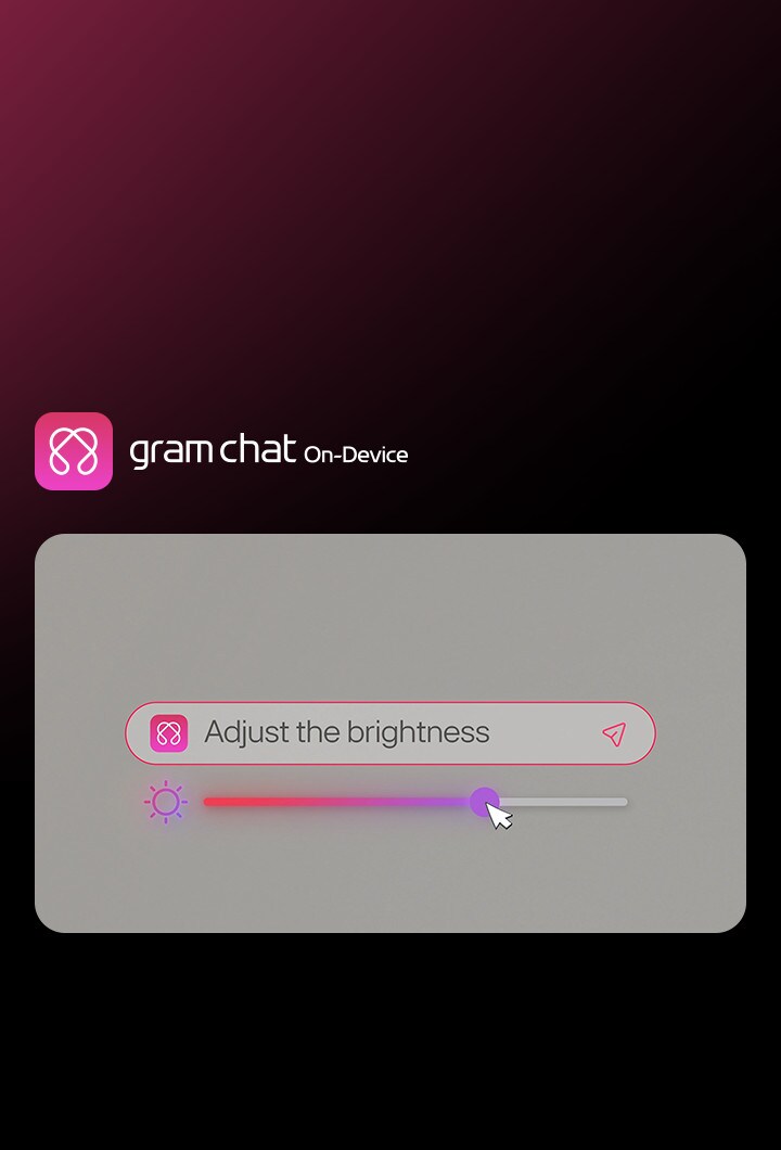 LG gram chat On-Device AI 透過語音指令調整螢幕亮度，畫面顯示搜尋列中輸入了「調整亮度」，並有一個滑桿控制項。fv