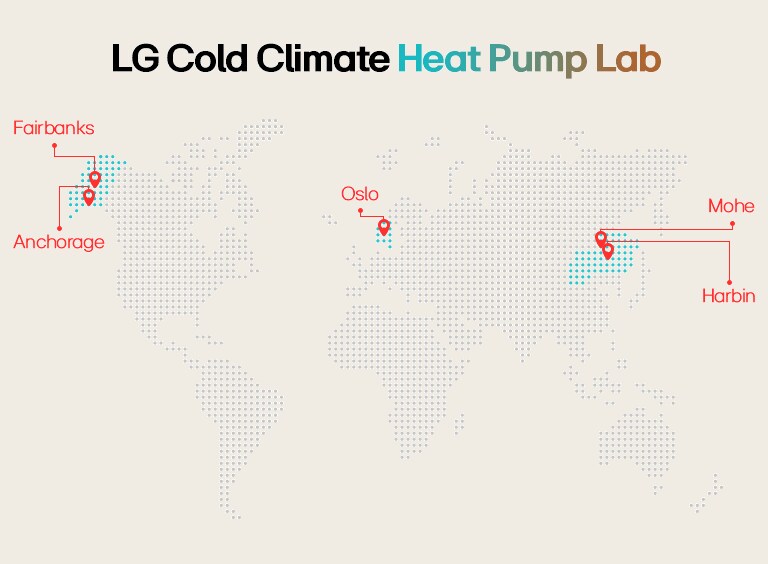 LG Cold Climate Heat Pump Lab Global Map - Anchorage, Fairbanks, Oslo, Mohe & Harbin Research Locations.