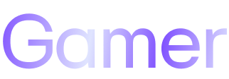 Gamer