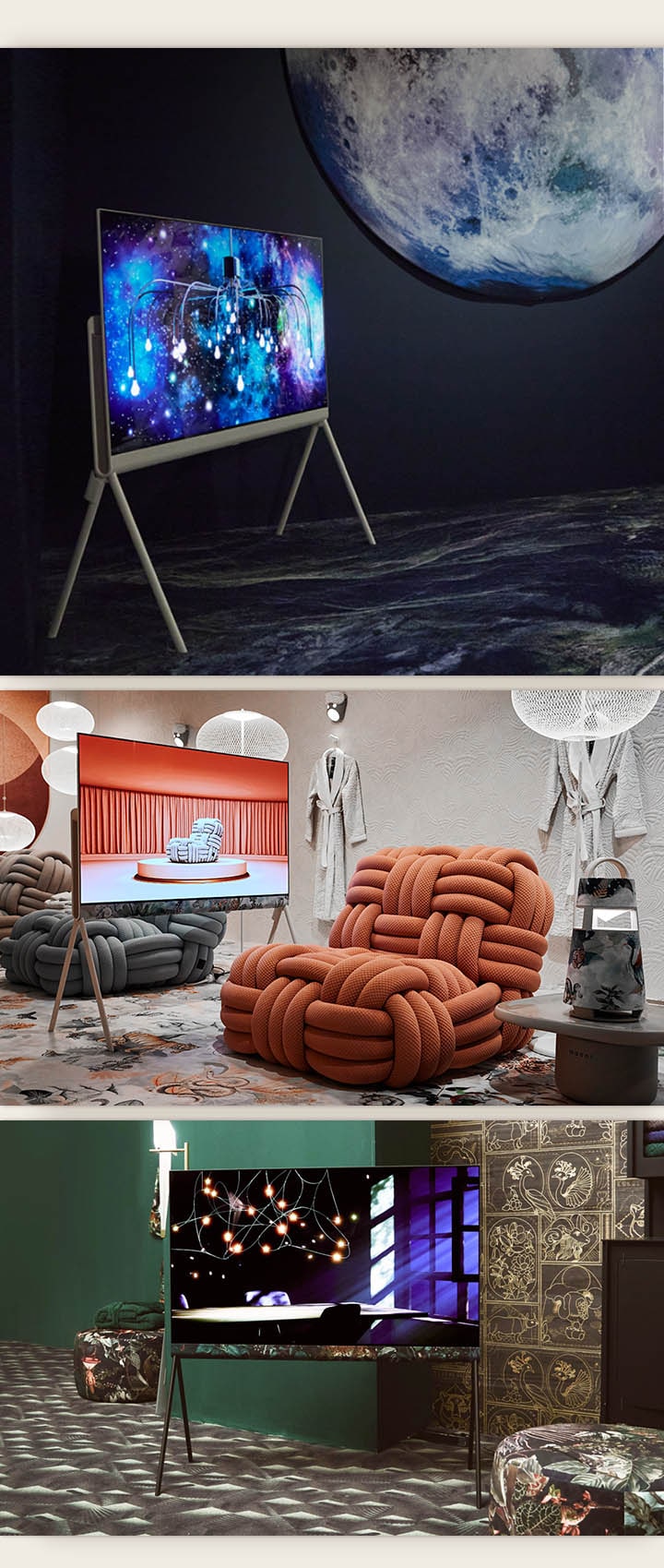 LG OLED Posé is in a black space-themed room with an abstract intergalactic artwork on display. The room also has a picture of a moon and an astronaut.   LG OLED Posé is in a cream room with hints of colours. The room has terracotta and charcoal-coloured chunky woven sofa chairs, white ball-shaped light fixtures, and bathing robes hanging on the wall. The TV shows an image of the same charcoal sofa chair on a platform in a terracotta-coloured room.  LG OLED Posé is in an opulent emerald green room. The TV shows light casting over a table through windowpanes on the screen. The room also features black and gold ornate tiles and black floral patterned textile stools. 