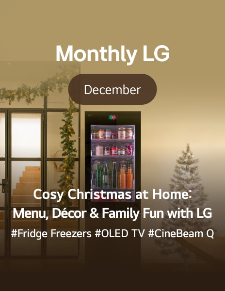 Cosy Christmas at Home: Menu, Decor, & Family Fun with LG