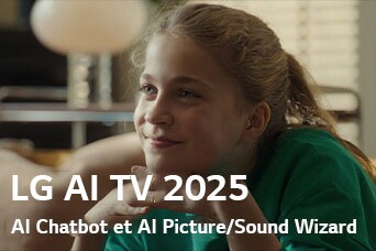 Tiêu đề hiển thị là LG AI TV 2025, Al Chatbot & Al Picture/Sound Wizard. Một cô gái đang ngồi, mỉm cười và nhìn ra phía xa.