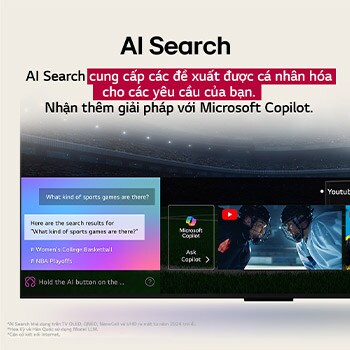 Hình ảnh cận cảnh màn hình LG OLED TV cho thấy cách hoạt động của AI Search. Cửa sổ trò chuyện nhỏ đang mở cho thấy cách người dùng hỏi về trò chơi thể thao nào có sẵn. AI Search đã phản hồi thông qua chức năng trò chuyện và hiển thị hình thu nhỏ của các nội dung khả dụng. Ngoài ra còn có lời nhắc hỏi Microsoft Copilot. 