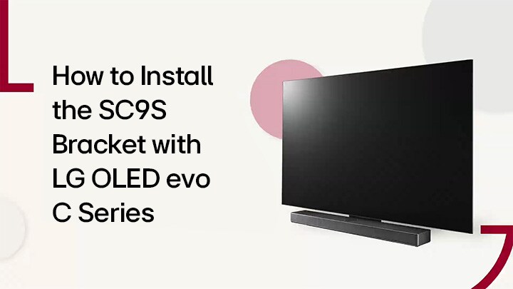 This video shows how to install the SC9S Stand with LG OLED C2/C3. Click to watch.